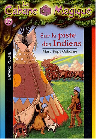 Sur la piste des Indiens